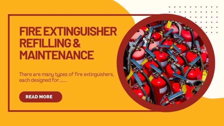 This Blog Post Is About Fire Extinguisher Refilling & Maintenance